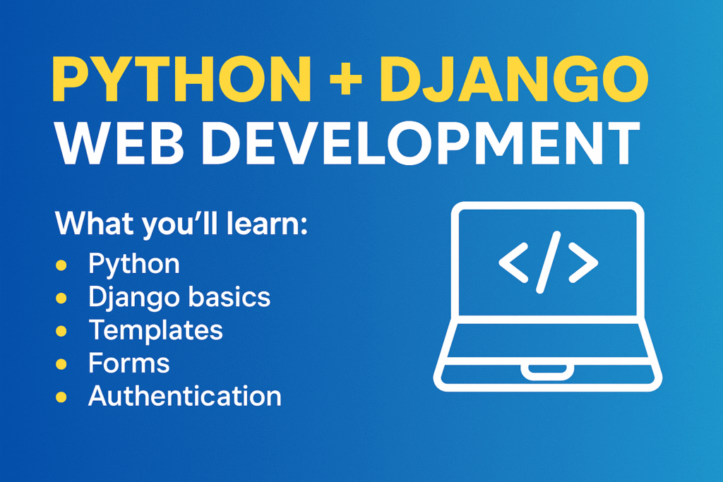 Web Development (Python + Django)